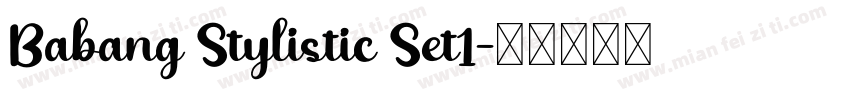 Babang Stylistic Set1字体转换